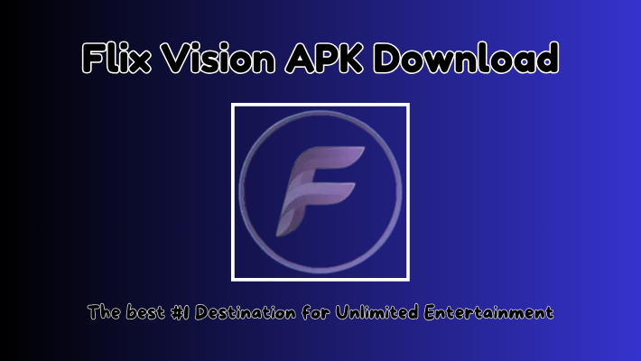 Flix Vision APK Download